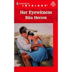 Her Eyewitness (Harlequin Intrigue, No. 523)