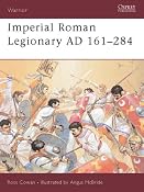 Amazon.com: Warrior 72: Imperial Roman Legionary AD 161-284 (9781841766010): Ross Cowan, Angus McBride: Books