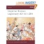 Warrior 72: Imperial Roman Legionary AD 161-284