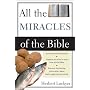 All the Miracles of the Bible (All: Lockyer)