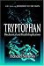 Tryptophan: Biochemical and Health Implications (Modern Nutrition)