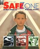 The Safe Zone: A Kids Guide to Personal Safety