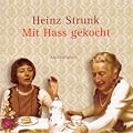 Mit Hass gekocht CD: Kurzh�rspiele