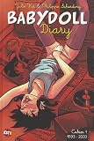 Babydoll Diary : Cahier 1, 1993-2000