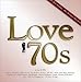 LOVE ‘70s ~ラヴ・セブンティーズ