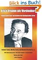 Erich Fromm als Vordenker. 'Haben oder Sein' im Zeitalter der �kologischen Krise.