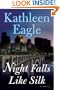 Night Falls Like Silk