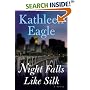 Night Falls Like Silk