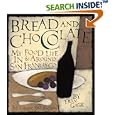 Bread and Chocolate: My Food Life in San Francisco