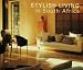 Stylish Living in South Africa