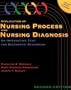Application of Nursing Process and Nursing Diagnosis: An Interactive Text for Diagnostic Reasoning