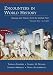 Encounters in World History: Sources and Themes from the Global Past, Volume One by Thomas Sanders ISBN 0072451017