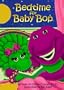 Bedtime For Baby Bop (Barney)