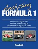 Analysing Formula 1: Innovative Insights Into Winners and Winning in Grand Prix Racing Since 1950