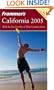 Frommer's California 2005 (Frommer's Complete Guides)