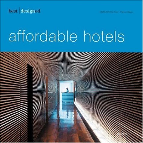 City Travel Guides Discounted  Bücher : best designed affordable hotels (Best Designed)