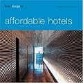 best designed affordable hotels