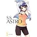 S.S. Astro, Vol. 1: Asashio Sogo Teachers' ROom (v. 1)