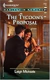 The Tycoon's Proposal (Harlequin Romance)