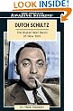 Dutch Schultz: The Brazen Beer Baron of New York (Amazing Stories)