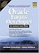 Oracle Forms Developer -- The Complete Video Course