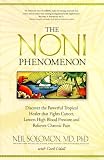The Noni Phenomenon