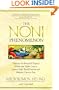 The Noni Phenomenon