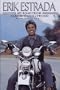 Erik Estrada: My Road from Harlem to Hollywood