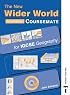 The New Wider World: Coursemate for IGCSE Geography