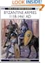 Byzantine Armies AD 1118-1461 (Men-at-Arms)