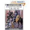 Byzantine Armies AD 1118-1461 (Men-at-Arms)