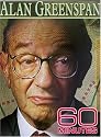 60 Minutes - Alan Greenspan (September 16, 2007)