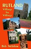 Rutland : village by village