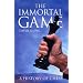 The Immortal Game: A History of Chess