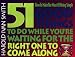 Book 51 Good Things to Do While You're Waiting for the Right One to Come Along: How to Make the Most of Being Single (Mini-Books)