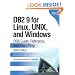 DB2 9 for Linux, UNIX, and Windows: DBA Guide, Reference, and Exam Prep (6th Edition)