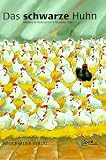 Schwarze Huhn - 