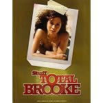 Stuff: Total Brooke: Brooke Burke - "Dear Guys, I Am Stranded on a Desert Island Alone. Don't Save Me, Join Me!": Swept Away book cover
