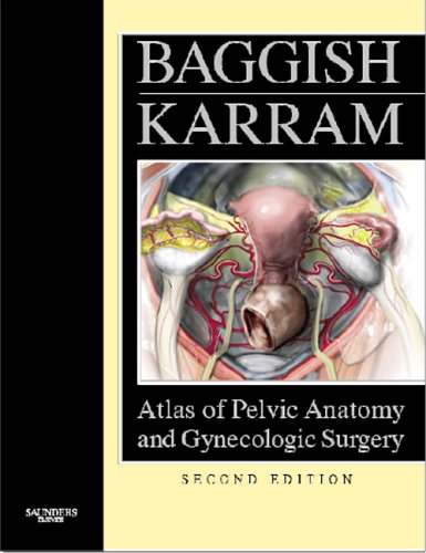 Atlas of Pelvic Anatomy and Gynecologic Surgery under Generative Organs in The Books Store