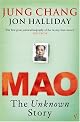 Mao: The Unknown Story
