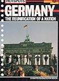 Germany : the reunification of a nation