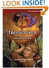 Freewalker (The Longlight Legacy)
