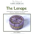The Lanape of Pennsylvania, New Jersey, New York, Delaware, Wisconsin, Oklahoma, And Ontario (The Library of Native... by Anne Dalton