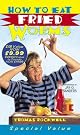 How to Eat Fried Worms