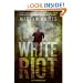 White Riot: A Joe Donovan Thriller (Joe Donovan Thrillers)
