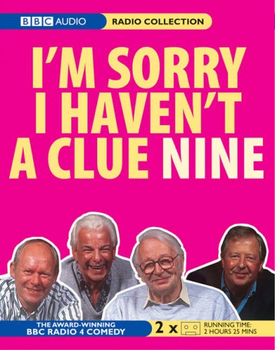 I'm Sorry I Haven't a Clue: v. 9 (Radio Collection)