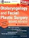 Otolaryngology and Facial Plastic Surgery Board Review: Pearls of Wisdom, Second Edition