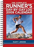 The Complete Runner's Day-By-Day Log: 2009 Calendar