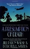 A Presumption of Death: A New Lord Peter Wimsey/Harriet Vane Mystery (Lord Peter Wimsey/Harriet Vane Mysteries)
