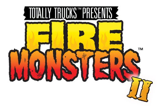 totally trucks / FIRE MONSTERS 2